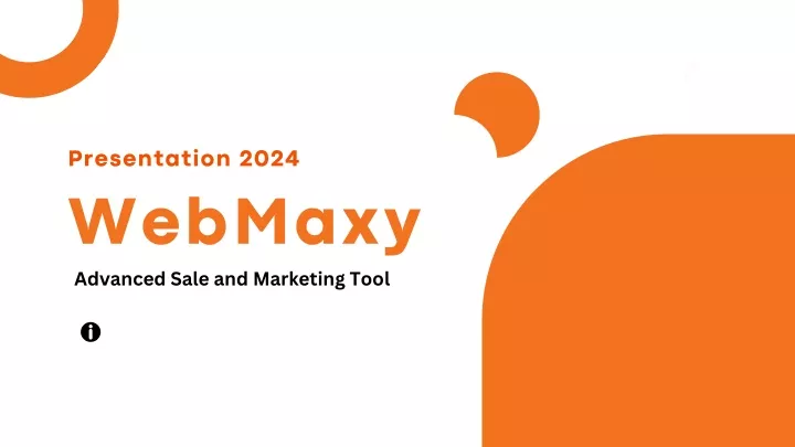 presentation 2024 webmaxy advanced sale