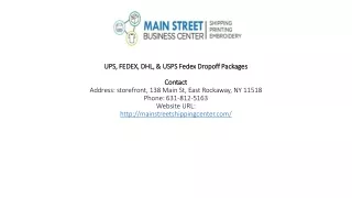UPS, FEDEX, DHL, & USPS Fedex Dropoff Packages