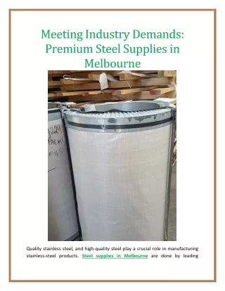 Meeting Industry Demands: Premium Steel Supplies in Melbourne