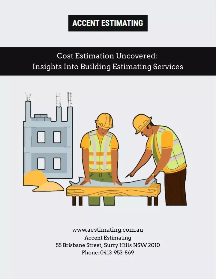 cost estimation uncovered insights into building
