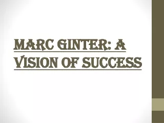 Marc Ginter Ponte Vedra Beach, FL : A vision of success
