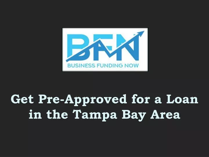 get pre approved for a loan in the tampa bay area