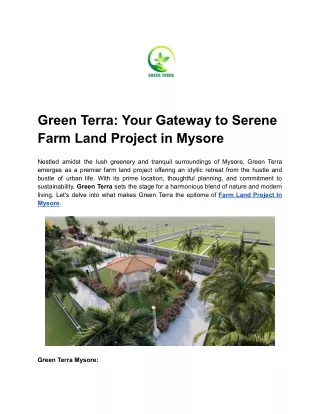 Green Terra_ Your Gateway to Serene Farm Land Project in Mysore