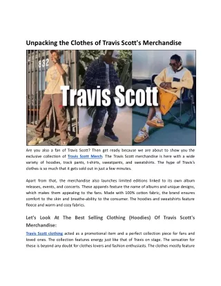 Unpacking the Clothes of Travis Scott's Merchandise