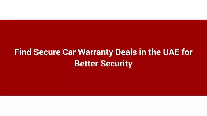 find secure car warranty deals