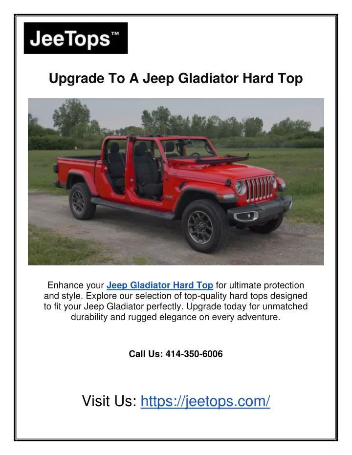 upgrade to a jeep gladiator hard top