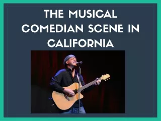 Exploring California's Musical Comedy Culture