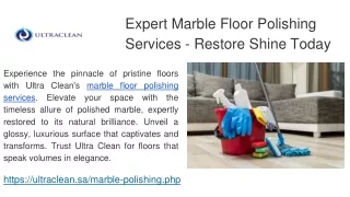 Expert Marble Floor Polishing Services - Restore Shine Today