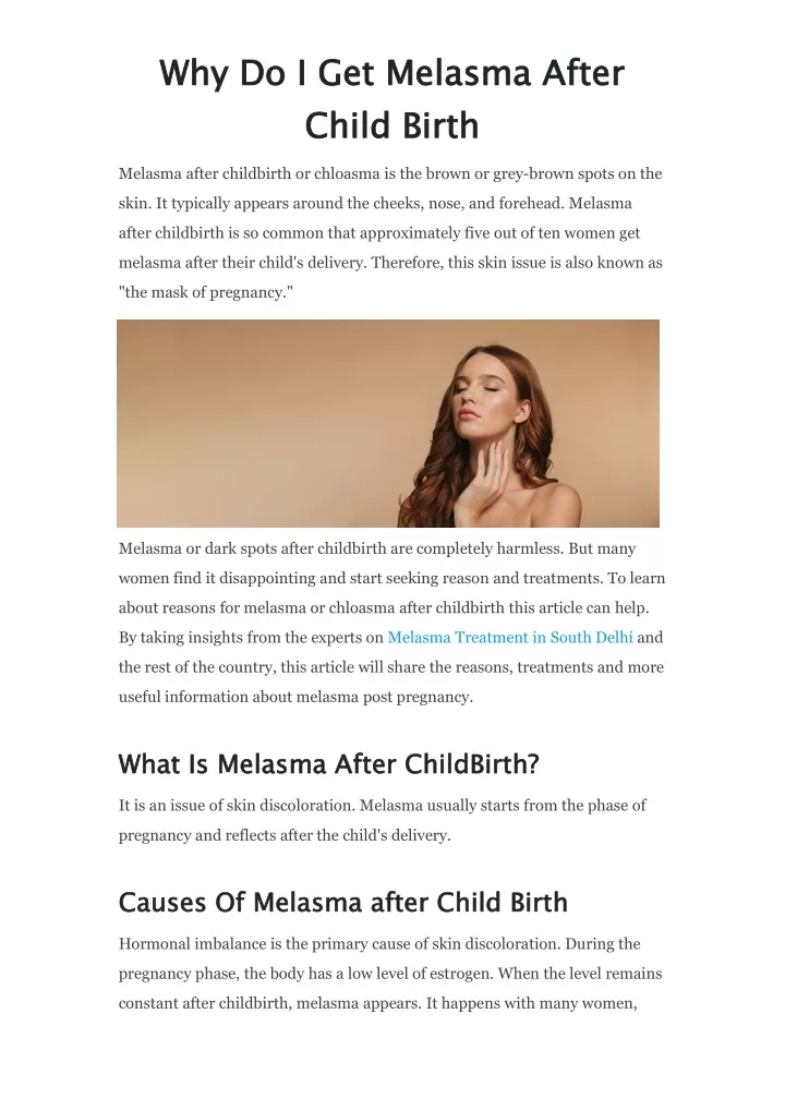 PPT - Why Do I Get Melasma After Child Birth PowerPoint Presentation ...