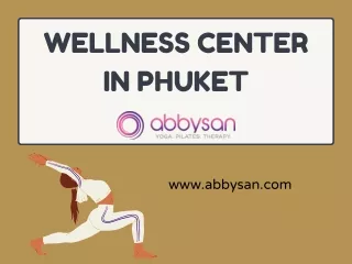 Wellness Center in Phuket