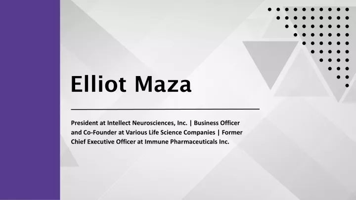 elliot maza