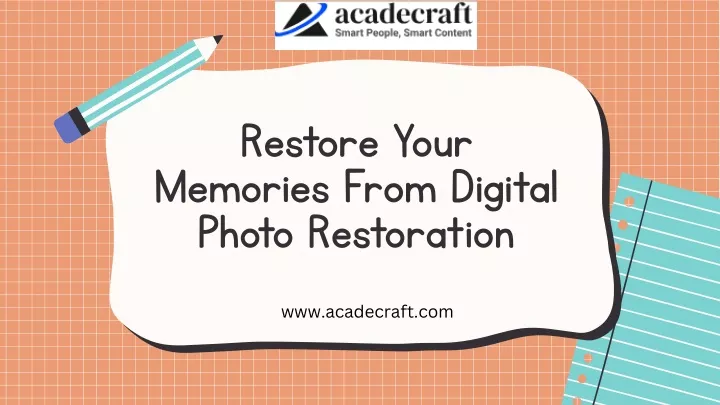 restore your memories from digital photo