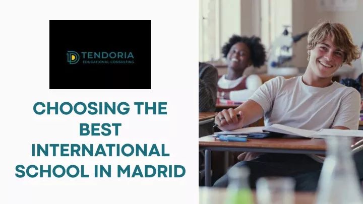 choosing the best international school in madrid