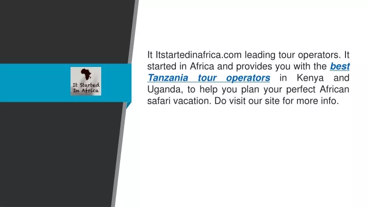 it itstartedinafrica com leading tour operators