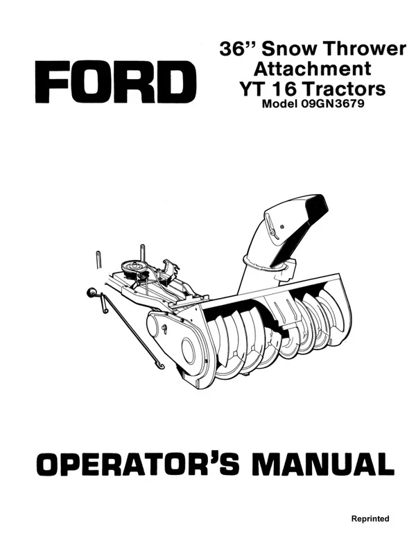 Ford 36 Snow Thrower Attachment for YT16 Tractors Operator’s Manual Instant Download (Publication No.42003610)