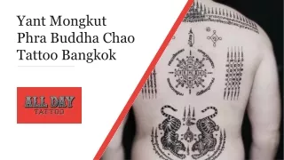 Yant Mongkut Phra Buddha Chao Tattoos