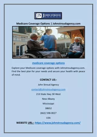 Medicare Coverage Options | Johnstroudagency.com