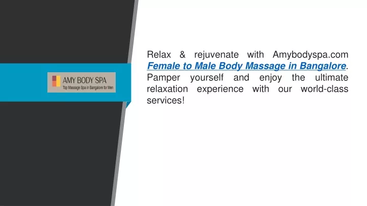 relax rejuvenate with amybodyspa com female
