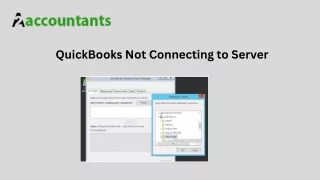 QuickBooks Not Connecting to Server