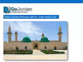 Explore Spiritual Richness with Our Jordan Islamic Tour