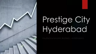 Prestige City Hyderabad Selling Most Beautiful Apartments In Rajendra Nagar