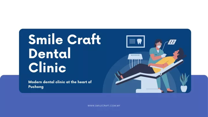 smile craft dental clinic