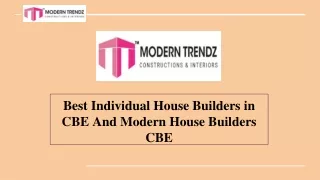 Best Individual House Builders in CBE | Modern House Builders CBE