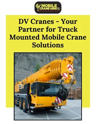 DV Cranes - Your Partner for Truck Mounted Mobile Crane Solutions