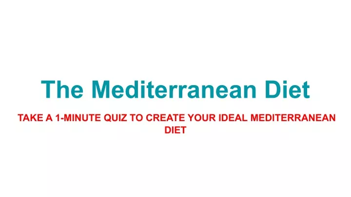 the mediterranean diet