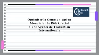 Optimiser la Communication Mondiale _ Le Rôle Crucial d'une Agence de Traduction Internationale