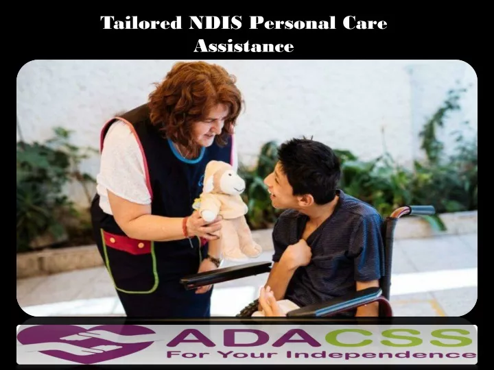 tailored ndis personal care assistance