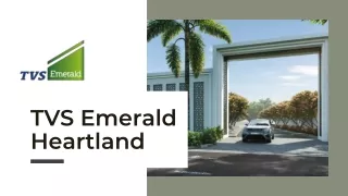 TVS Emerald Heartland