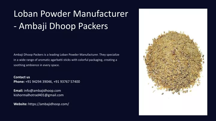 loban powder manufacturer ambaji dhoop packers