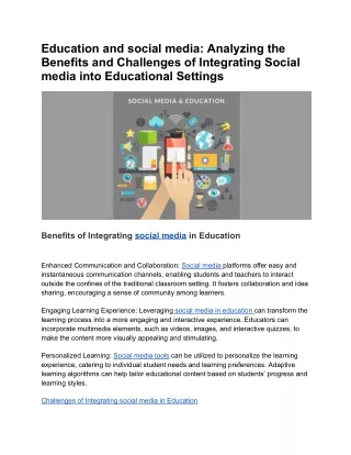 Education and social media_ Analyzing the Benefits and Challenges of Integrating Social media into Educational Settings