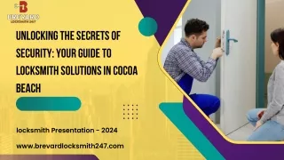 Unlocking the Secrets of Security Your Guide to Locksmith Solutions in Cocoa Beach