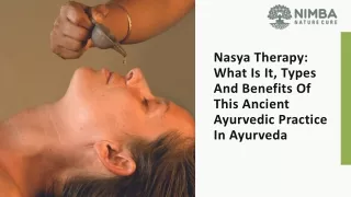 Nasya Therapy What Is It, Types And Benefits Of This Ancient Ayurvedic Practice In Ayurveda