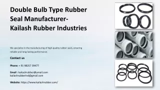 Double Bulb Type Rubber Seal Manufacturer, Best Double Bulb Type Rubber Seal Man