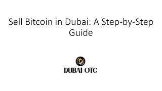 Sell Bitcoin in Dubai: A Step-by-Step Guide
