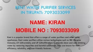 Kent Water Purifier in Tirupati: 7093033099, 9108546635