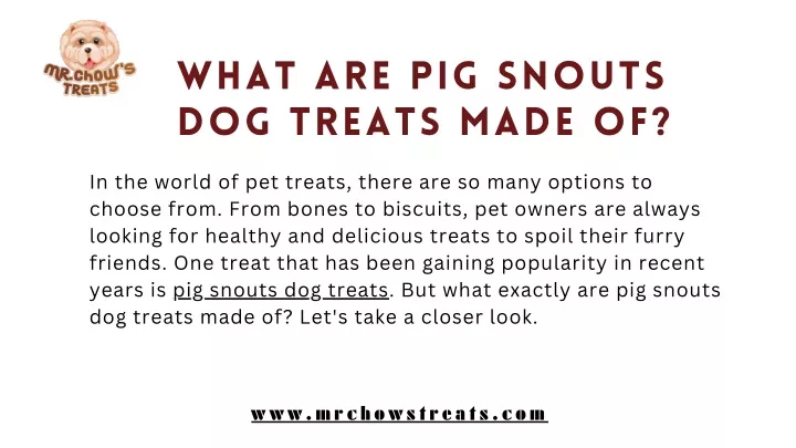 what are pig snouts dog treats made of