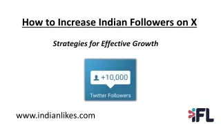 How to Increase Indian Followers on X - IndianLikes.com