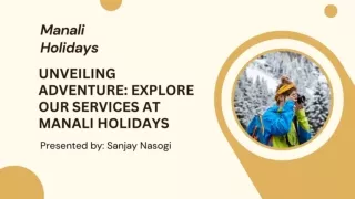Explore Our Services at Manali Holidays