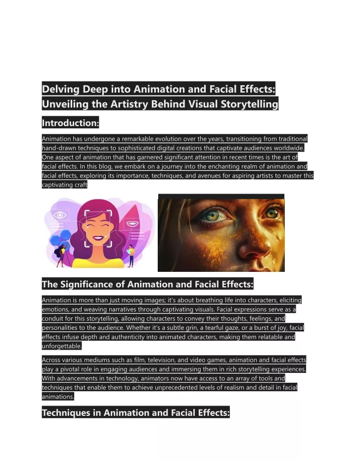 delving deep into animation and facial effects