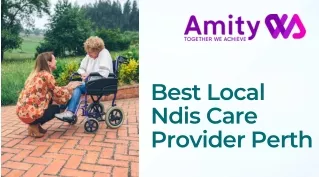 Best Local Ndis Care Provider Perth