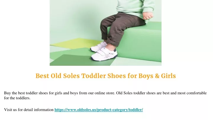 best old soles toddler shoes for boys girls
