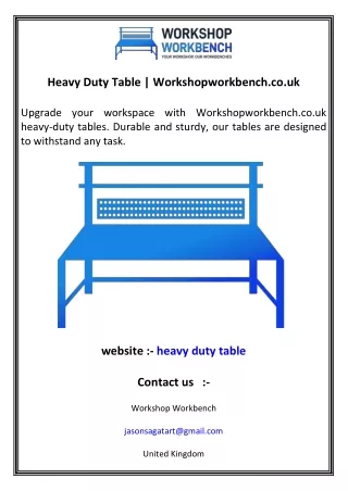 Heavy Duty Table  Workshopworkbench.co.uk