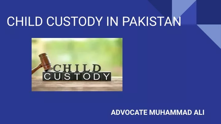 child custody in pakistan