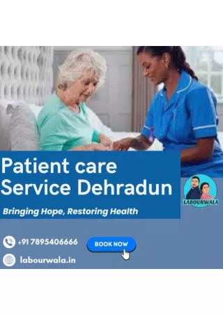 Patient care service Dehradun