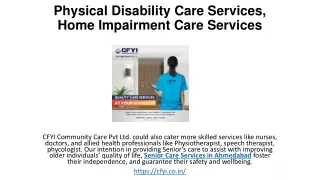 Home Impairment Care Services, Physical Disability Care Services in Ahmedabad