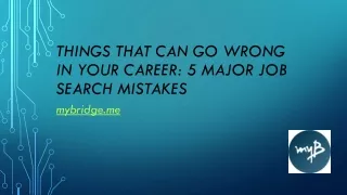 Things that can go wrong in your career